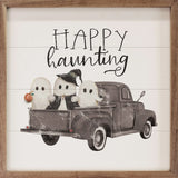 Happy Haunting 4x4 Sign