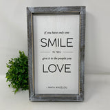 If You Only Have One Smile Double Sided Wall Decor.