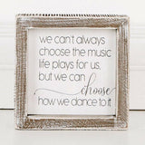 We Can't Always Choose The Music Box Sign.